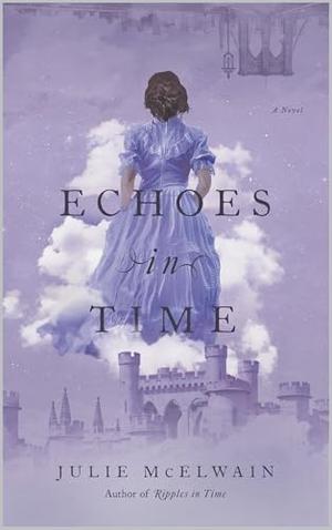 Echoes in Time by Julie McElwain