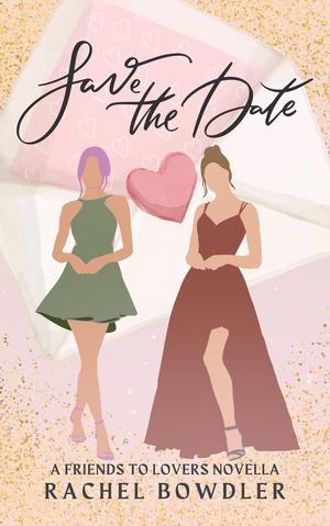 Save the Date by Rachel Bowdler