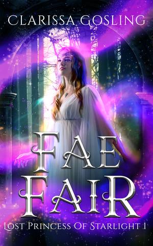 Fae Fair by Clarissa Gosling