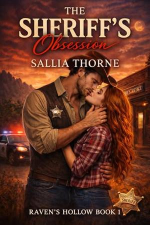 The Sheriff's Obsession: A Dark Small-Town Romance (Raven's Hollow #1)