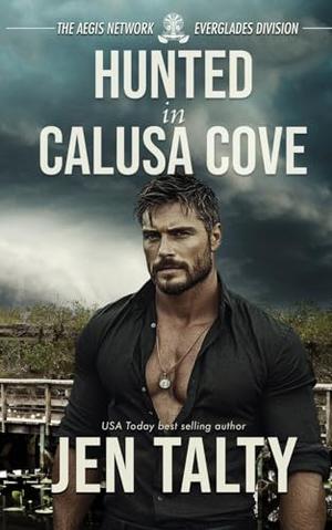 Hunted in Calusa Cove by Jen Talty