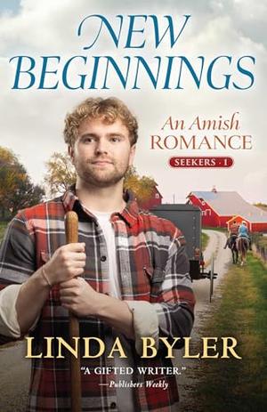 New Beginnings by Linda Byler