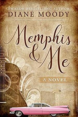 Memphis & Me by Diane Moody