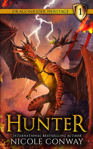 Hunter (The Dragonrider Heritage #1)