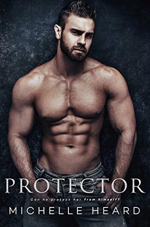 Protector by Michelle Horst
