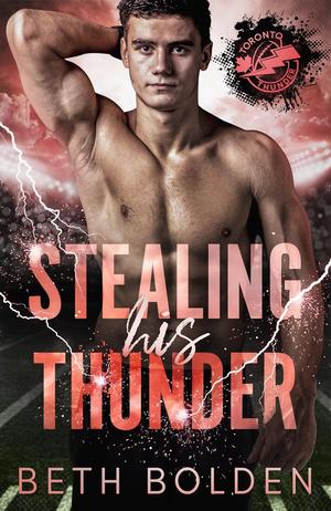 Stealing His Thunder by Beth Bolden