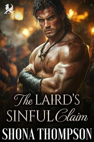 The Laird’s Sinful Claim: Scottish Auction Romance (Highland Sinners #2)