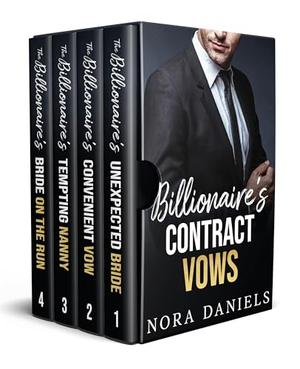 Billionaire's Contract Vows: A Marriage of Convenience Romance Collection by Nora Daniels