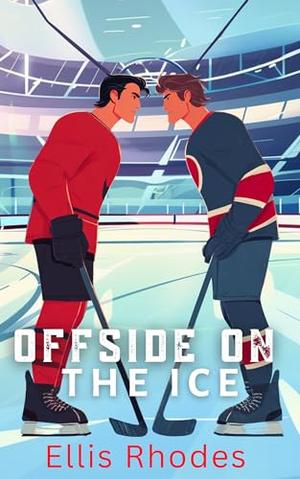 Offside On The Ice by Ellis Rhodes