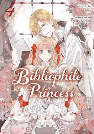 Bibliophile Princess (Manga) Vol 4 (Princess Bibliophile (Manga) #4) by Yui Kikuta, Yui