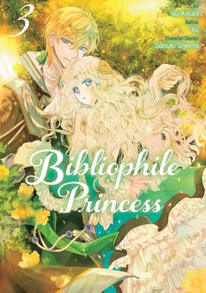 Bibliophile Princess (Manga) Vol 3 (Princess Bibliophile (Manga) #3) by Yui Kikuta, Yui