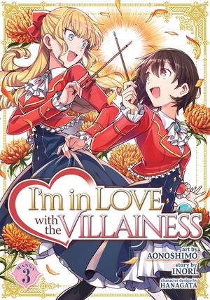 I'm in Love with the Villainess Vol. 3 by Aonoshimo, Inori