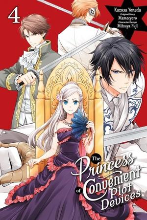 The Princess of Convenient Plot Devices, (Manga) Vol. 4 (私はご都合主義な解決担当の王女である (Manga) #4) by Kazusa Yoneda, Mamecyoro, Mitsuya Fuji