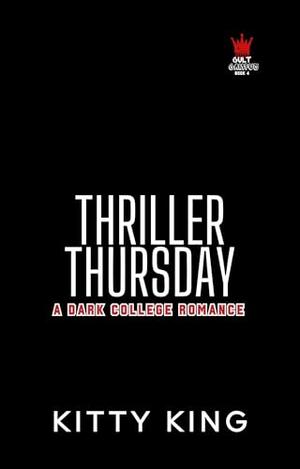 Thriller Thursday (Cult Campus #4)