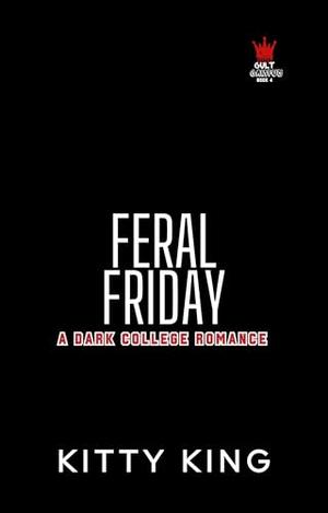 Feral Friday (Cult Campus #5)