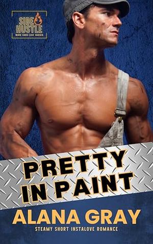 Pretty in Paint by Alana Gray