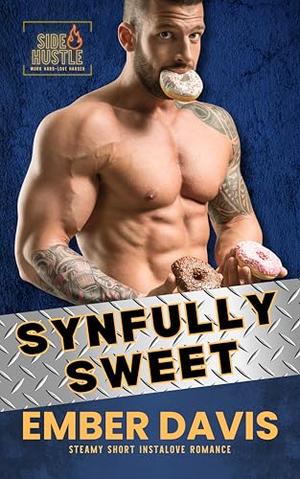 Synfully Sweet by Ember Davis