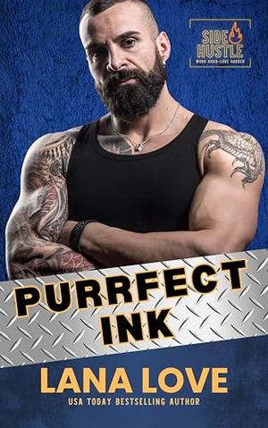 Purrfect Ink: A BBW & Bad Boy Romance by Lana Love