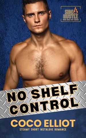 No Shelf Control by Coco Elliot