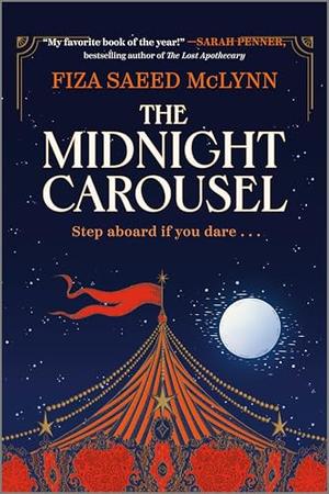 The Midnight Carousel by Fiza Saeed McLynn