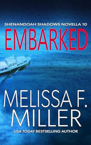 Embarked (Shenandoah Shadows #10)