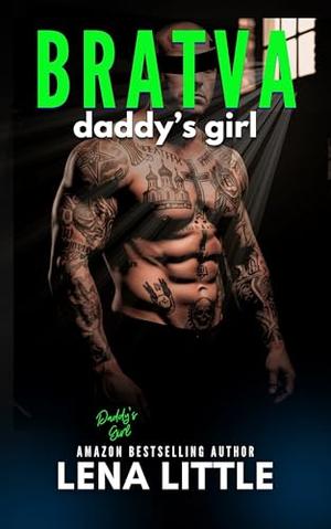 BRATVA Daddy's Girl by Lena Little