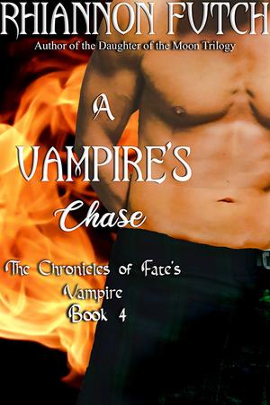 A Vampire's Chase (Fate Chronicles #4)