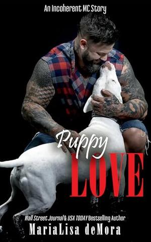 Puppy Love: An IMC story by MariaLisa deMora
