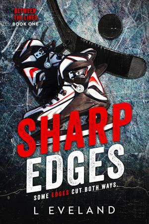 Sharp Edges by L. Eveland