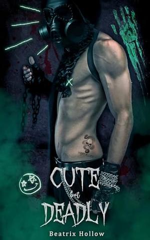 Cute but Deadly (Verfallen Asylum #3)