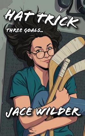 Hat Trick: A Why Choose Hockey Romance by Jace Wilder