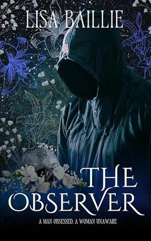 The Observer by Lisa Baillie
