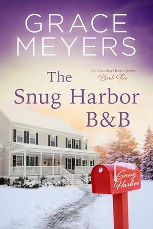The Snug Harbor B&B by Grace Meyers