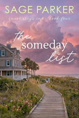 The Someday List by Sage Parker