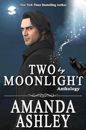 Two by Moonlight - Anthology by Amanda Ashley