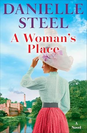 A Woman's Place: A Novel by Danielle Steel