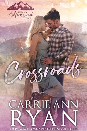 Crossroads (Ashford Creek #2)