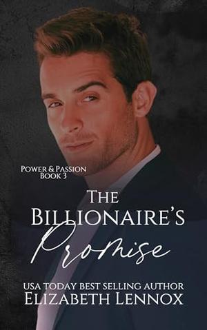 The Billionaire's Promise (Power & Passion #2)