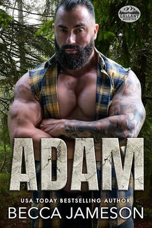 Adam by Becca Jameson, Gallant Mountain