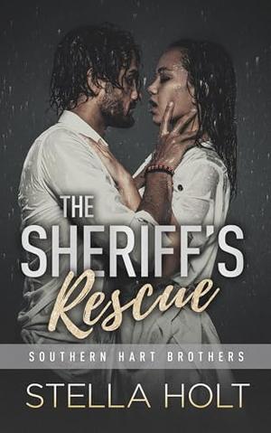The Sheriff’s Rescue by Stella Holt