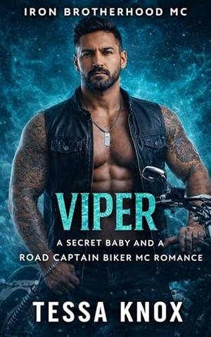 Viper: A Secret Baby and a Road Captain Biker MC Romance (Iron Brotherhood MC #2)