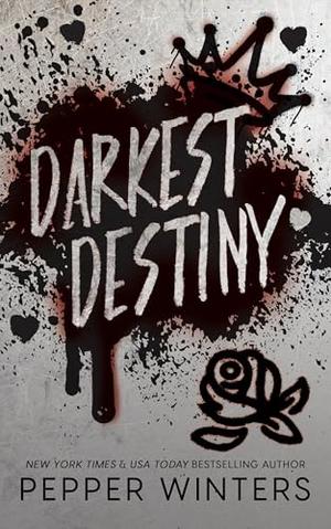 Darkest Destiny by Pepper Winters