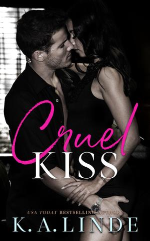 Cruel Kiss (Cruel #6.5)