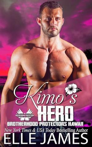 Kimo's Hero by Elle James