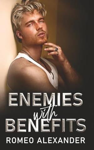 Enemies with Benefits (Finding the Right Brother #1)