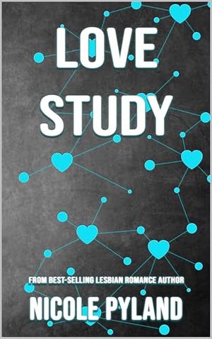 Love Study by Nicole Pyland