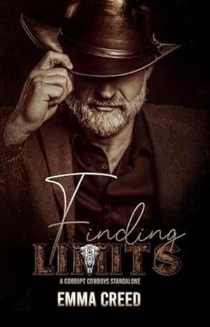 Finding Limits (Corrupt Cowboys) by Emma Creed