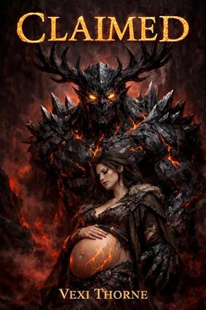 CLAIMED: A Dark Monster Romance Novella by Vexi Thorne