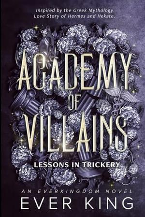Lessons in Trickery (Academy of Villains #3)