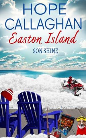 Easton Island: Son Shine by Hope Callaghan